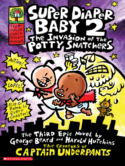 Title details for The Invasion of the Potty Snatchers by Dav Pilkey - Wait list
